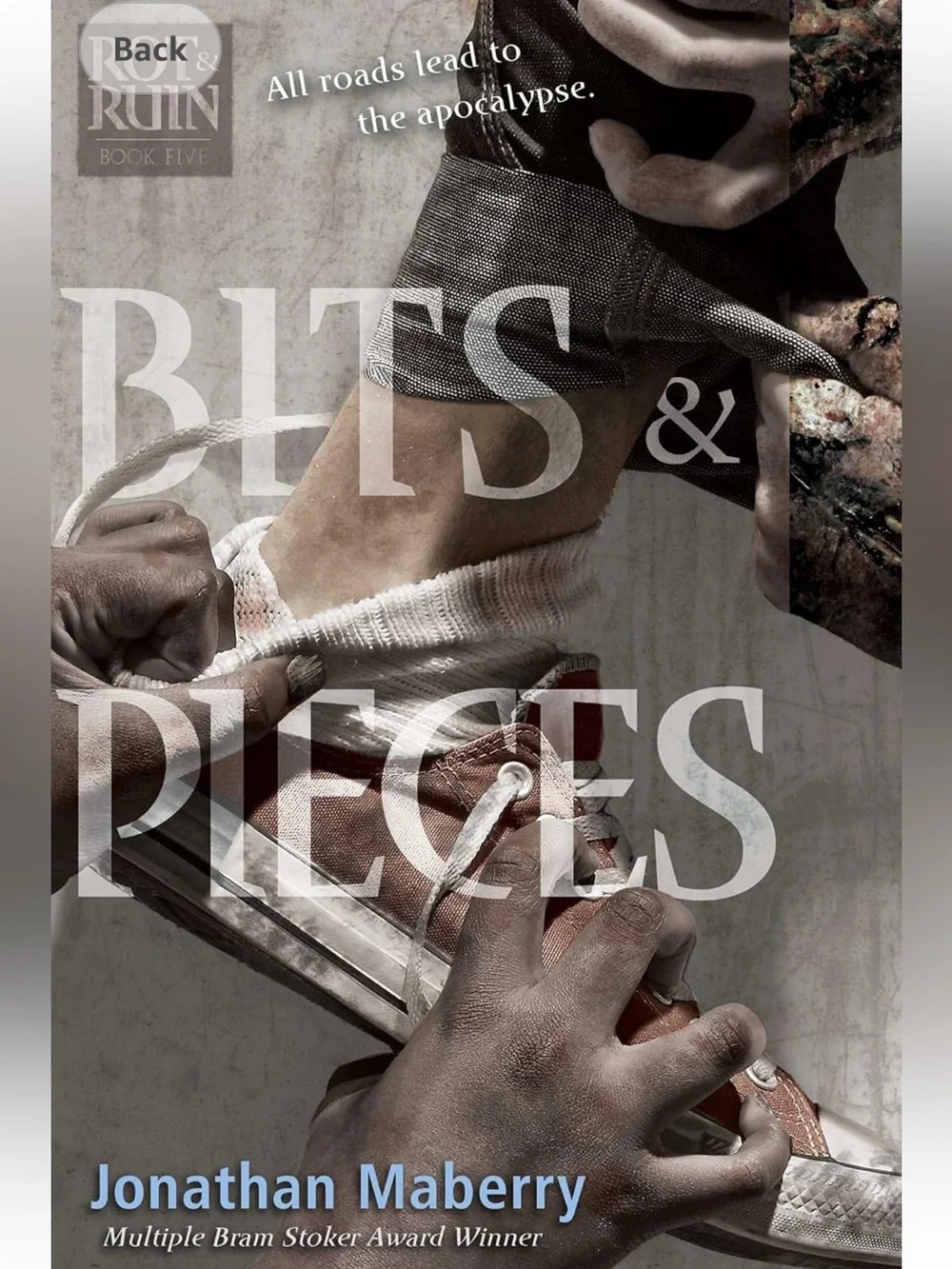 Beats & Pieces - Rot and Ruin book 5 by Jonathan Maberry Paperback